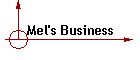 Mel's Business